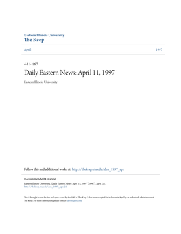 Daily Eastern News: April 11, 1997 Eastern Illinois University