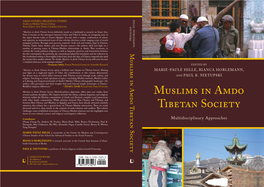 Muslims in Amdo Tibetan Society Definitely Stands As a Landmark in Research on Inner Asia