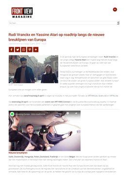 Rudi Vranckx En Yassine Atari Op Roadtrip Langs De Nieuwe Breuklijnen Van Europa Gepubliceerd Op Vrijdag, 5 April, 2019 - 14:20