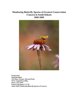 Monitoring Butterfly Species of Greatest Conservation Concern in South Dakota 2005-2009
