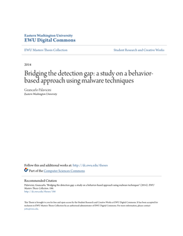 Bridging the Detection Gap: a Study on a Behavior-Based Approach Using Malware Techniques