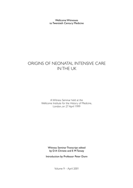 Origins of Neonatal Intensive Care in the Uk
