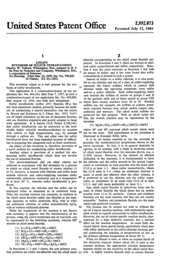 United States Patent Office Patented July 11, 1961