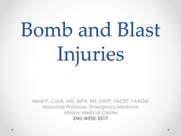 Bomb and Blast Injuries