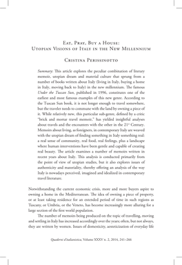 Eat, Pray, Buy a House: Utopian Visions of Italy in the New Millennium Cristina Perissinotto