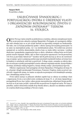 Uključivanje Španjolskog I Portugalskog Dvora U Uređenje Vlasti I Organizaciju Kolonijalnog Života U Zapadnim Indijama Tijekom 16