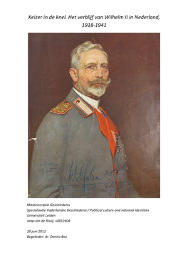 Keizer in De Knel. Het Verblijf Van Wilhelm II in Nederland, 1918-1941