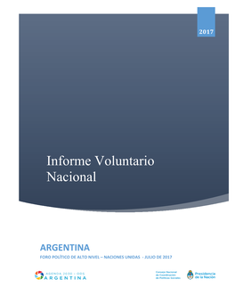 ARGENTINA FORO POLÍTICO DE ALTO NIVEL – NACIONES UNIDAS - JULIO DE 2017 2017 – “Año De Las Energías Renovables”