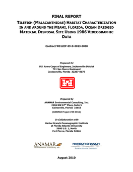 Tilefish Habitat Characterization in and Around the Miami, FL Ocean