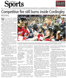 Competitive Fire Still Burns Inside Cordingley ■ by Herb Garbutt OAKVILLE BEAVER STAFF