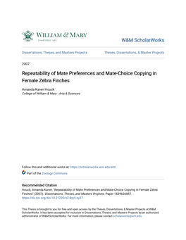 Repeatability of Mate Preferences and Mate-Choice Copying in Female Zebra Finches