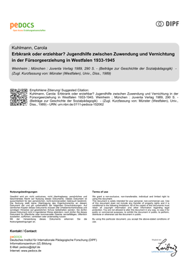 Erbkrank Oder Erziehbar? Jugendhilfe Zwischen Zuwendung Und Vernichtung in Der Fürsorgeerziehung in Westfalen 1933-1945