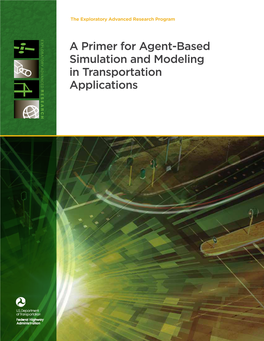 A Primer for Agent-Based Simulation and Modeling in Transportation Applications