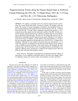 Triggered Seismic Events Along the Eastern Denali Fault in Northwest