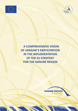 A Comprehensive Vision of Ukraine's Participation in the Implementation