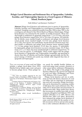 Pelagic Larval Duration and Settlement Size of Apogonidae, Labridae, Scaridae, and Tripterygiidae Species in a Coral Lagoon of Okinawa Island, Southern Japan1