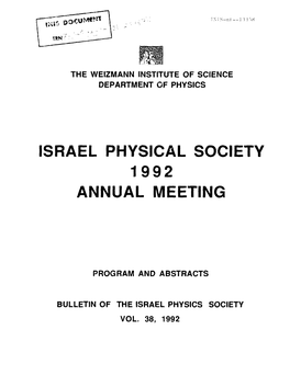 Israel Physical Society 1992 Annual Meeting