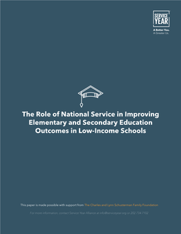 The Role of National Service in Improving Elementary and Secondary Education Outcomes in Low-Income Schools