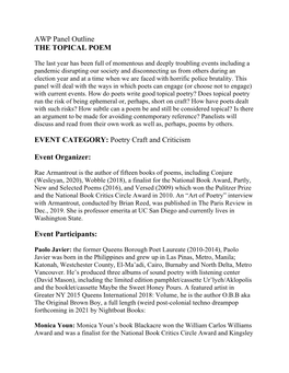 AWP Panel Outline the TOPICAL POEM EVENT CATEGORY: Poetry Craft and Criticism Event Organizer: Event Participants