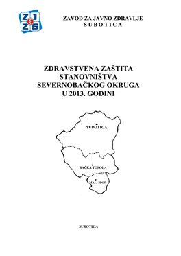 Zdravstvena Zaštita Stanovništva Severnobaĉkog Okruga U 2013. Godini