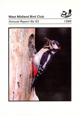 West Midland Bird Club Annual Report No 53 1986 Great Spotted Woodpecker by S C Brown West Midland Bird Club
