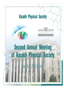 Second Annual Meeting of Kazakh Physical Society