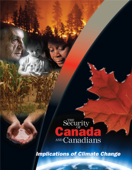 The Security of Canada and Canadians: Implications of Climate Change