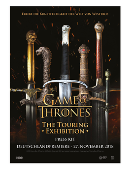 Game of Thrones™: the Touring Exhibition Press Kit