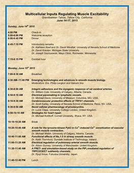 Multicellular Inputs Regulating Muscle Excitability Granlibakken Tahoe, Tahoe City, California June 14-17, 2015