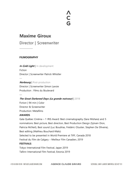 Maxime Giroux Director | Screenwriter —————