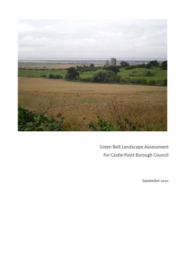 Green Belt Landscape Assessment for Castle Point Borough Council More Information Please Go To