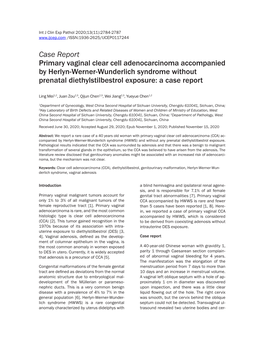 Case Report Primary Vaginal Clear Cell Adenocarcinoma Accompanied by Herlyn-Werner-Wunderlich Syndrome Without Prenatal Diethylstilbestrol Exposure: a Case Report