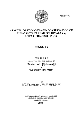 Thesis Aspects of Ecology and Conservation of Pheasants in Kumaon Himalaya, Uttar Pradesh, India Summary