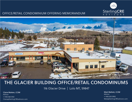 The Glacier Building Office/Retail Condominums