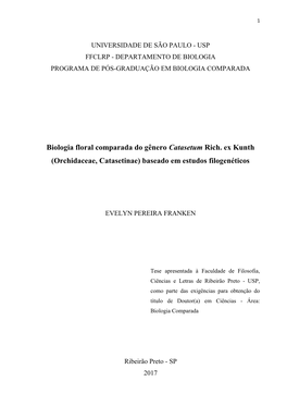 Biologia Floral Comparada Do Gênero Catasetum Rich. Ex Kunth (Orchidaceae, Catasetinae) Baseado Em Estudos Filogenéticos