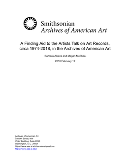 A Finding Aid to the Artists Talk on Art Records, Circa 1974-2018, in the Archives of American Art