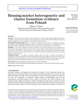 Housing Market Heterogeneity and Cluster Formation