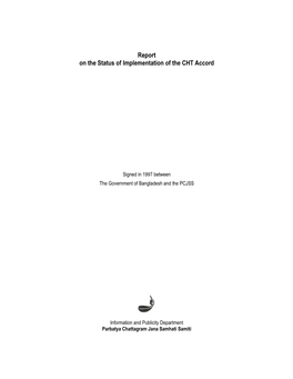 Report on the Status of Implementation of the CHT Accord