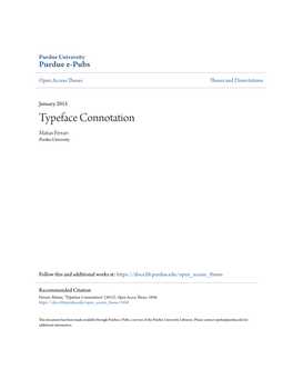 Typeface Connotation Matias Ferrari Purdue University