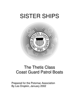 Sister Ships Coast Guard Patrol Boats