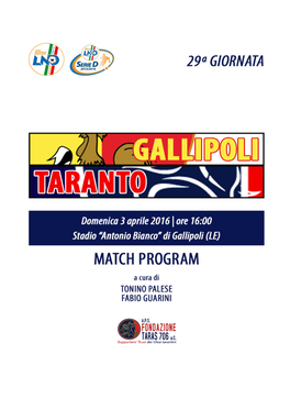 GALLIPOLI - TARANTO Domenica 3 Aprile 2016 - Ore 16:00 - Stadio 