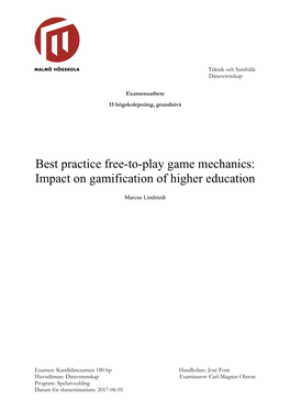 Best Practice Free-To-Play Game Mechanics: Impact on Gamification of Higher Education