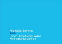 Financial Statements 2018 Hubert Burda Media Holding Kommanditgesellschaft Content