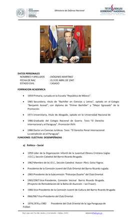 Diógenes Martínez Fecha De Nac : El 9 De Abril De 1947 Estado Civil : Casado