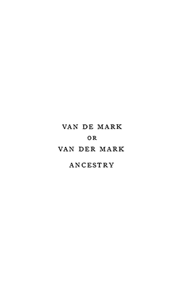 Van De Mark Or Van Der Mark Ancestry