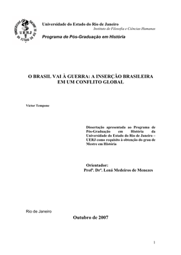 O Brasil Vai À Guerra: a Inserção Brasileira Em Um Conflito Global