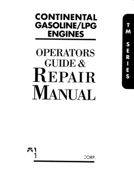 Continental Gasoline/LPG Engine Operators Guide & Repair Manual