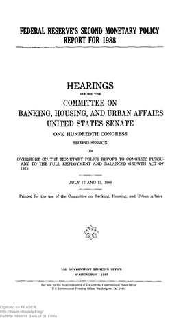 Federal Reserve's Second Monetary Policy Report, Hearing Before