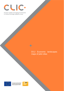 D3.2 Economic Landscapes Maps of Pilot Cities Deliverable D3.2 Economic Landscapes Maps of Pilot Cities