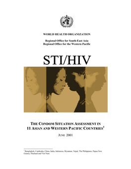 The Condom Situation Assessment in Sian And